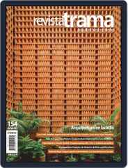 Revista Trama, arquitectura + diseño (Digital) Subscription                    September 1st, 2019 Issue