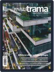 Revista Trama, arquitectura + diseño (Digital) Subscription                    November 1st, 2019 Issue