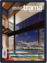 Revista Trama, arquitectura + diseño (Digital) Subscription                    March 1st, 2020 Issue
