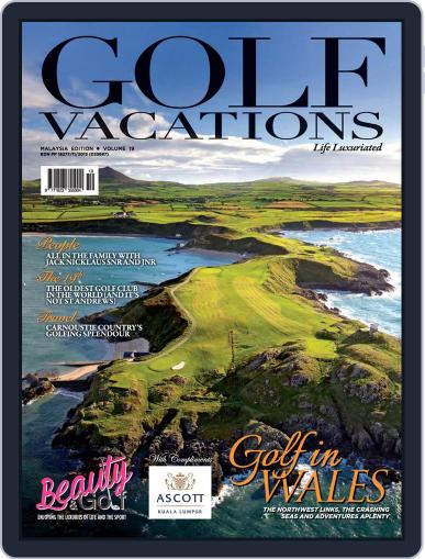 Golf Vacations Malaysia August 14th, 2018 Digital Back Issue Cover