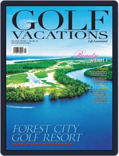 Golf Vacations Malaysia January 1st, 2019 Digital Back Issue Cover