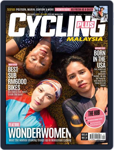 Cycling Plus Malaysia March 1st, 2019 Digital Back Issue Cover