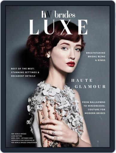Her World Brides Luxe April 1st, 2018 Digital Back Issue Cover