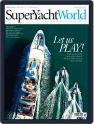 SuperYacht World (Digital) Subscription February 25th, 2011 Issue