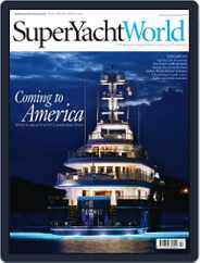 SuperYacht World (Digital) Subscription October 25th, 2011 Issue