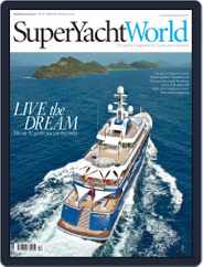 SuperYacht World (Digital) Subscription February 29th, 2012 Issue