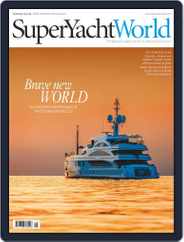 SuperYacht World (Digital) Subscription                    April 27th, 2016 Issue