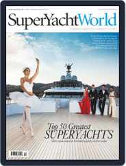 SuperYacht World (Digital) Subscription                    July 1st, 2016 Issue