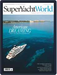 SuperYacht World (Digital) Subscription                    November 1st, 2016 Issue