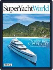 SuperYacht World (Digital) Subscription                    January 1st, 2017 Issue