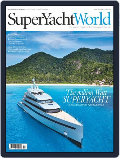 SuperYacht World (Digital) January 1st, 2017 Issue Cover