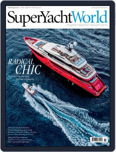 SuperYacht World (Digital) April 1st, 2017 Issue Cover