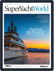 SuperYacht World (Digital) Subscription                    September 1st, 2017 Issue