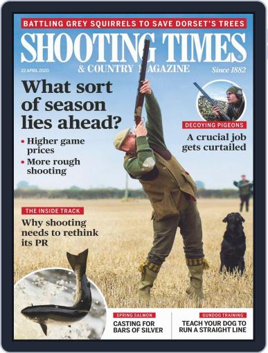 Shooting Times & Country April 22nd, 2020 Digital Back Issue Cover
