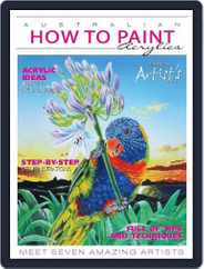Australian How To Paint (Digital) Subscription                    August 16th, 2015 Issue