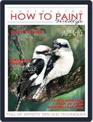 Australian How To Paint (Digital) Subscription September 1st, 2016 Issue
