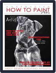 Australian How To Paint (Digital) Subscription                    October 1st, 2017 Issue