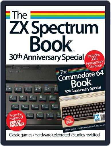 The ZX Spectrum / Commodore 64 Book 30th Anniversary Special September 28th, 2012 Digital Back Issue Cover