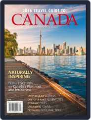 Travel Guide To Canada Magazine (Digital) Subscription March 14th, 2016 Issue
