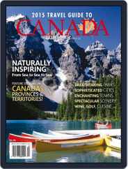 Travel Guide To Canada Magazine (Digital) Subscription March 25th, 2015 Issue
