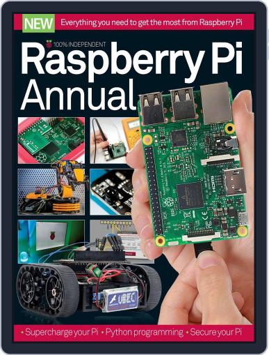 Raspberry Pi Annual Volume 1 December 1st, 2016 Digital Back Issue Cover