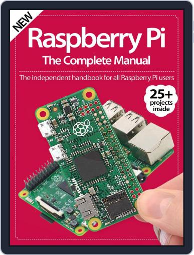 Raspberry Pi The Complete Manual July 22nd, 2016 Digital Back Issue Cover