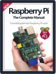 Raspberry Pi The Complete Manual Magazine (Digital) Subscription March 11th, 2015 Issue