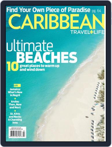 Caribbean Travel & Life February 5th, 2011 Digital Back Issue Cover
