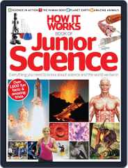 How it Works Book of Junior Science Magazine (Digital) Subscription                    June 26th, 2014 Issue