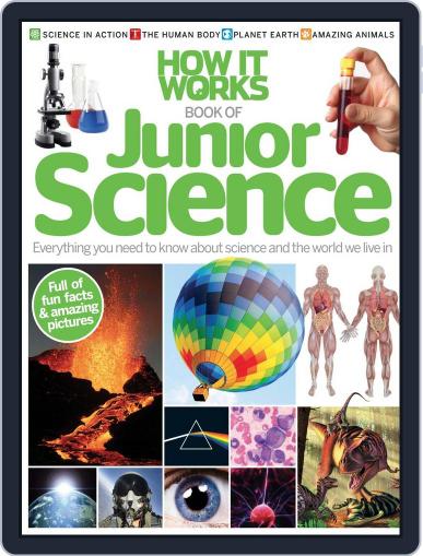 How it Works Book of Junior Science April 23rd, 2012 Digital Back Issue Cover