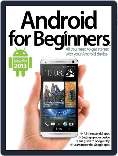 Android for Beginners Revised Edition Magazine (Digital) March 27th, 2013 Issue Cover