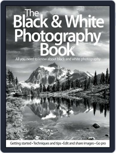 The Black & White Photography Book July 1st, 2012 Digital Back Issue Cover