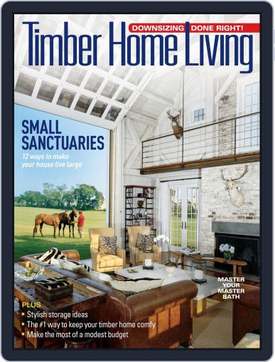 Timber Home Living August 1st, 2019 Digital Back Issue Cover