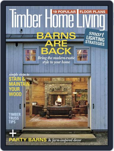 Timber Home Living September 1st, 2018 Digital Back Issue Cover