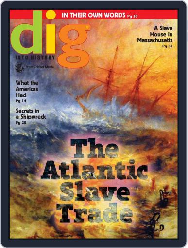 Dig History And Archaeology Magazine For Kids And Children May 1st, 2018 Digital Back Issue Cover