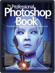The Professional Photoshop Book Magazine (Digital) Subscription                    July 3rd, 2013 Issue