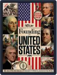 All About History Book of the Founding of the United States Volume 1 Magazine (Digital) Subscription                    December 1st, 2016 Issue