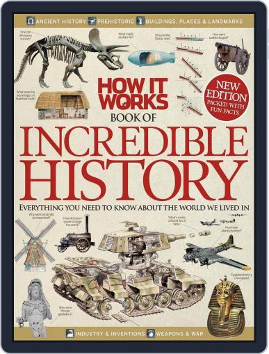 How It Works Book of Incredible History August 1st, 2013 Digital Back Issue Cover