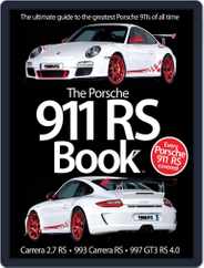 The Porsche 911 RS Book Magazine (Digital) Subscription October 25th, 2012 Issue