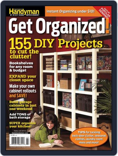 The Family Handyman Get Organized! March 30th, 2012 Digital Back Issue Cover