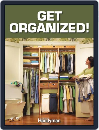 The Family Handyman Get Organized! January 9th, 2012 Digital Back Issue Cover