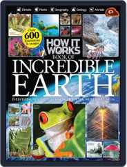 How It Works Book of Incredible Earth Magazine (Digital) Subscription                    June 1st, 2014 Issue