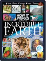 How It Works Book of Incredible Earth Magazine (Digital) Subscription                    January 16th, 2014 Issue