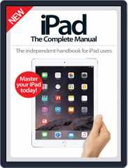 iPad: The Complete Manual Magazine (Digital) Subscription                    December 1st, 2016 Issue