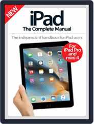 iPad: The Complete Manual Magazine (Digital) Subscription                    November 25th, 2015 Issue