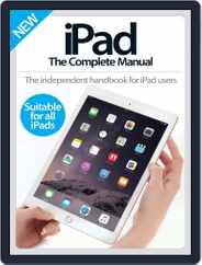 iPad: The Complete Manual Magazine (Digital) Subscription                    August 5th, 2015 Issue