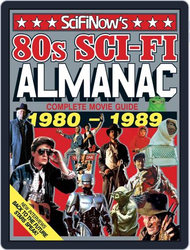 SciFiNow 80s Sci-Fi Almanac August 19th, 2015 Digital Back Issue Cover
