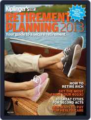 Kiplinger's Retirement Planning Magazine (Digital) Subscription April 3rd, 2013 Issue