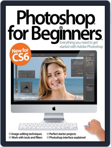 Photoshop for beginners United Kingdom September 1st, 2012 Digital Back Issue Cover