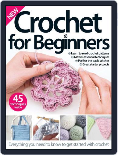 Crochet For Beginners April 1st, 2016 Digital Back Issue Cover